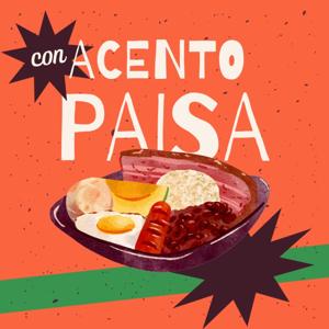 Con Acento Paisa