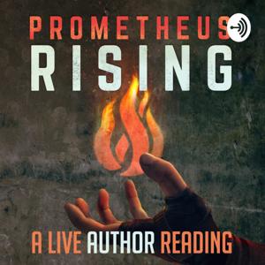 Prometheus Rising – a live author reading