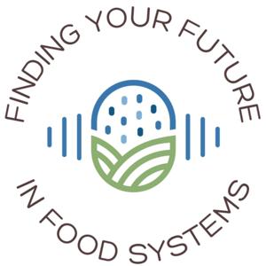 Finding Your Future in Food Systems