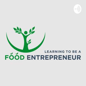 Learning to be a Food Entrepreneur