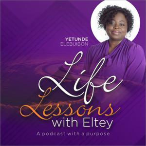 Life Lessons with Eltey