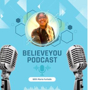 BELIEVEYOU well-being Podcasts