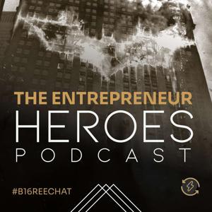 The Entrepreneur Heroes Podcast