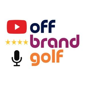 The Off Brand Golf Show