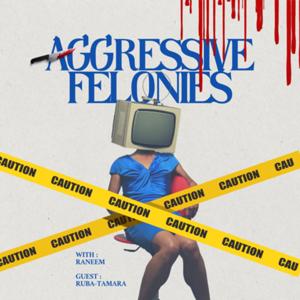 Aggressive felonies