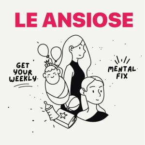 Le Ansiose