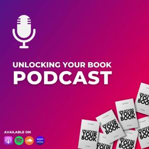 Unlocking Your Book Podcast