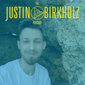 Justin Birkholz Podcast