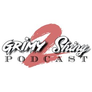 Grimy 2 Shiny
