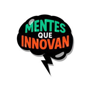 Mentes que innovan