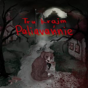 tru krajm paliavańnie