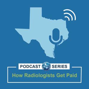 How Radiologists Get Paid