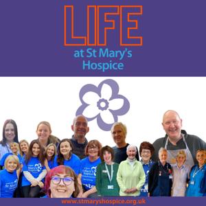 Life at St Mary's Hospice