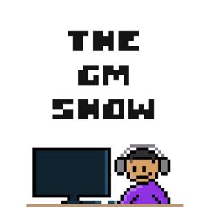 The GM Show