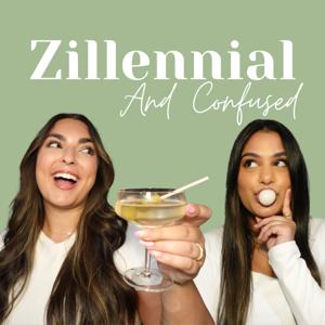 Zillennial and Confused