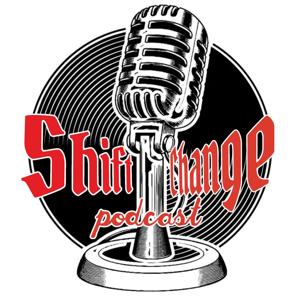 Shift Change