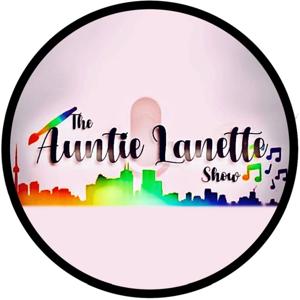 The Auntie Lanette Show