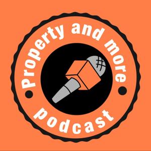 propertyandmorepodcast