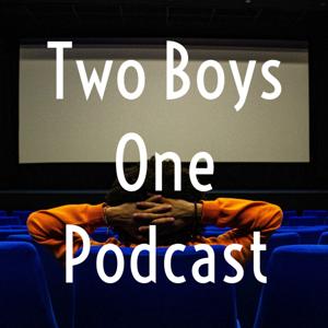 Two Boys One Podcast