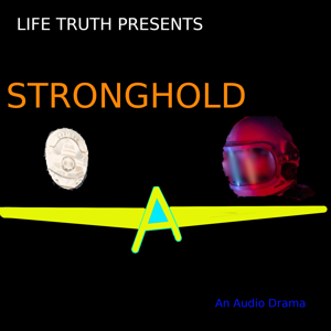Stronghold – Life Truth