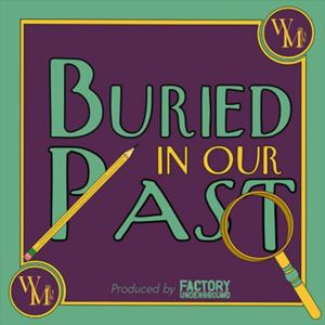 Buried In Our Past