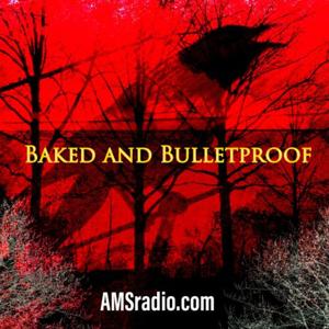 Baked and Bulletproof