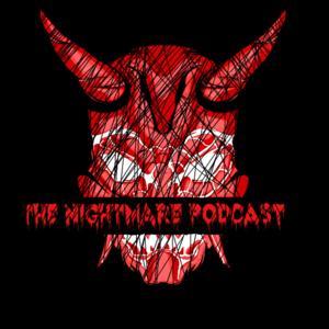 The Nightmare Podcast