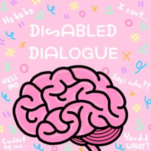 Disabled Dialogue