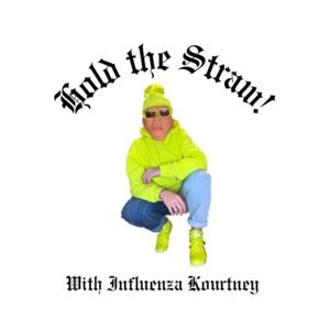 Hold the Straw!