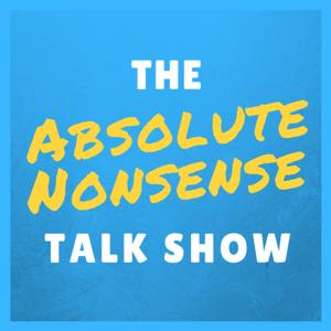 The Absolute Nonsense Talk Show