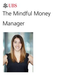 The Mindful Money Manager
