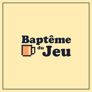 Baptême du Jeu