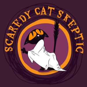 Scaredy Cat Skeptic