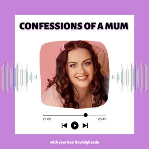 Confessions of a mum