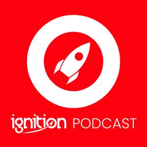 Ignition Podcast