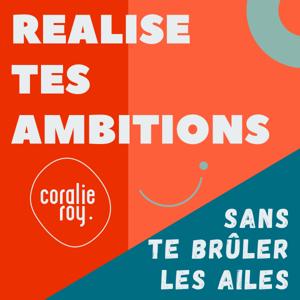 Réalise tes ambitions