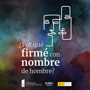 ¿Por qué firmé con nombre de hombre?