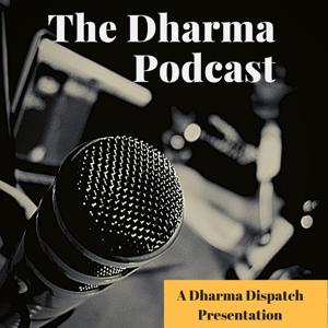 The Dharma Podcast