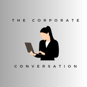 The Corporate Conversation