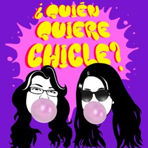 Quién Quiere Chicle
