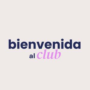 Bienvenida al Club