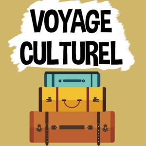 Voyage Culturel