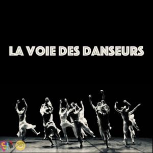 La voie des danseurs