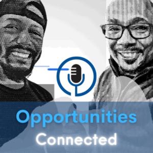 Opportunities Connected