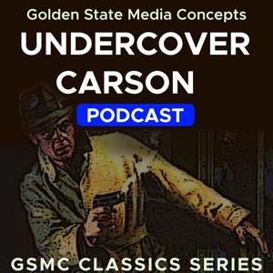 GSMC Classics: Undercover Carson