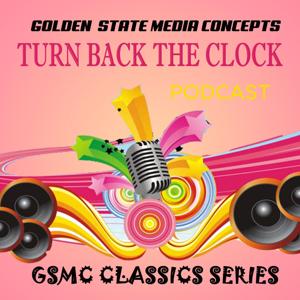 GSMC Classics: Turn Back The Clock