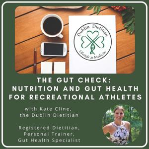 The Gut Check: Nutrition and Gut Health for Recreational Athletes