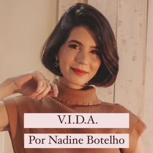 VIDA - por Nadine Botelho