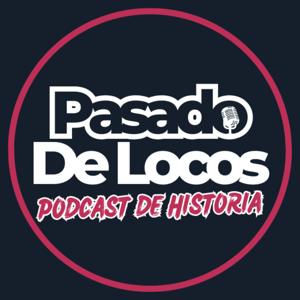 Pasado de Locos