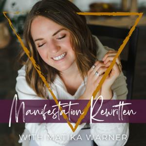 Manifestation Rewritten